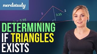 Determining if Triangles Exist - Nerdstudy