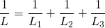 \[\frac{1}{L_общ} = \frac{1}{L_1} + \frac{1}{L_2} + \frac{1}{L_3}\]